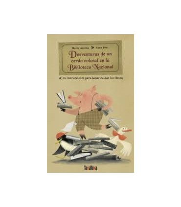 DESVENTURAS DE UN CERDO COLOSAL EN LA BI