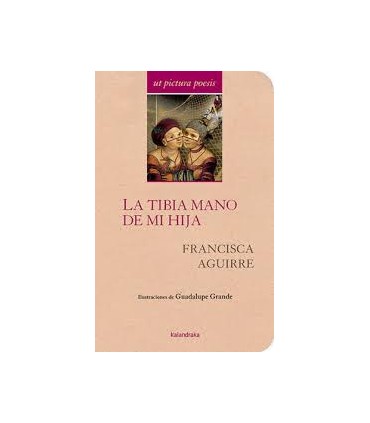LA TIBIA MANO DE MI HIJA
