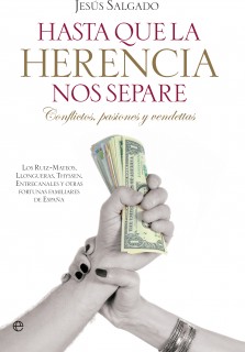 Hasta que la herencia nos separe