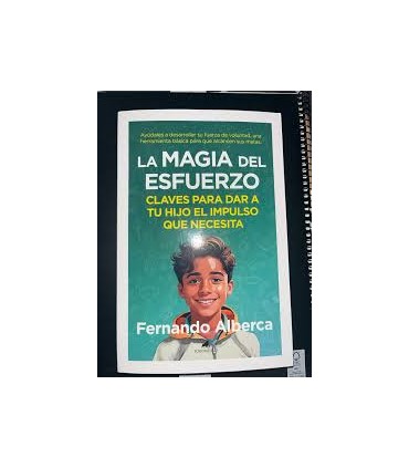 LA MAGIA DEL ESFUERZO