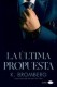 LA ULTIMA PROPUESTA