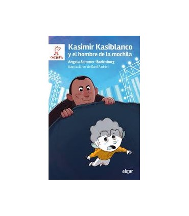 Kasimir Kasiblanco y el hombre de la mochila