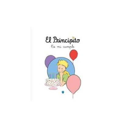 EL PRINCIPITO ES MI CUMPLE