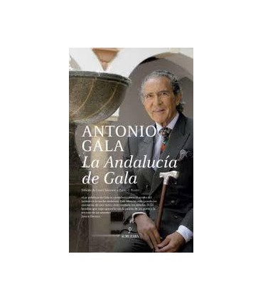 LA ANDALUCIA DE GALA