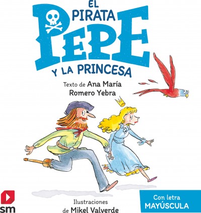 EPP. El pirata Pepe y la princesa