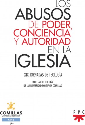 Los abusos de poder, conciencia y autoridad en la Iglesia