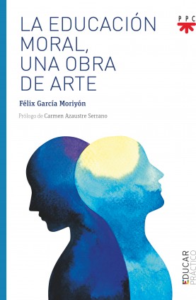 La educación moral, una obra de arte