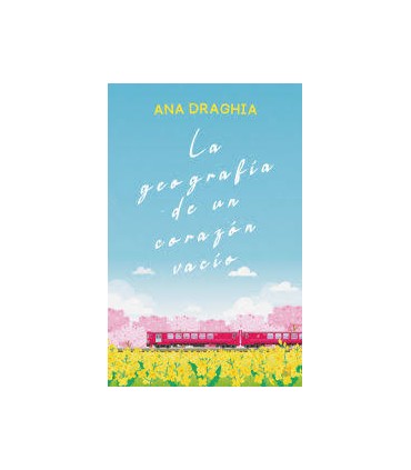 La geografía de un corazón vacío