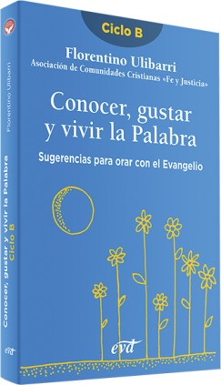 Conocer, gustar y vivir la Palabra