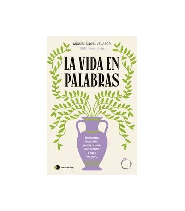 La vida en palabras