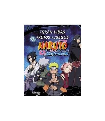 El gran libro de retos y de juegos Naruto Shippuden