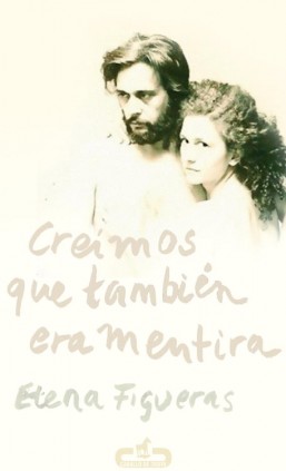 Creímos que también era mentira