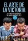 EL ARTE DE LA VICTORIA