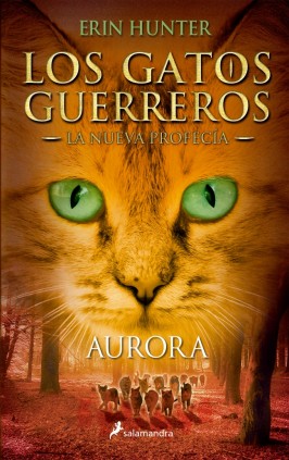 Los Gatos Guerreros | La Nueva Profecía 3 - Aurora