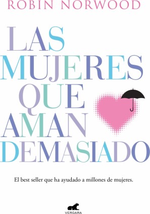 LAS MUJERES QUE AMAN DEMASIADO