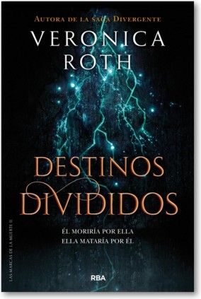 Las marcas de la muerte 2 - Destinos divididos