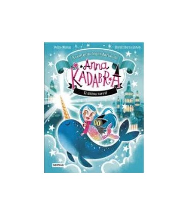 ANNA KADABRA AVENTURAS LEGENDARIAS 3. N