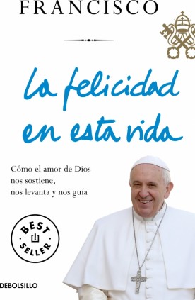 La felicidad en esta vida