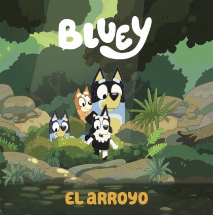 BLUEY EL ARROYO