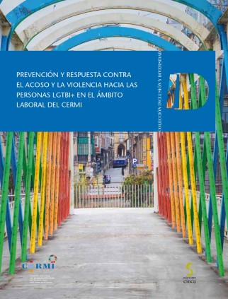 Prevención y respuesta contra el acoso y la violencia hacia las personas LGTBI+ en el ámbito laboral del CERMI