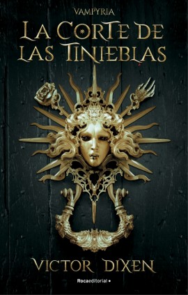 La Corte de las Tinieblas (Vampyria 1)