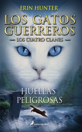 GATOS GUERREROS 5. HUELLAS PELIGROSAS