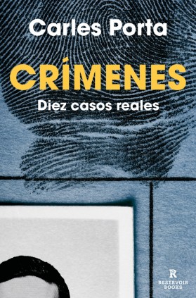 Crímenes - Diez casos reales