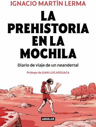 LA PREHISTORIA EN LA MOCHILA
