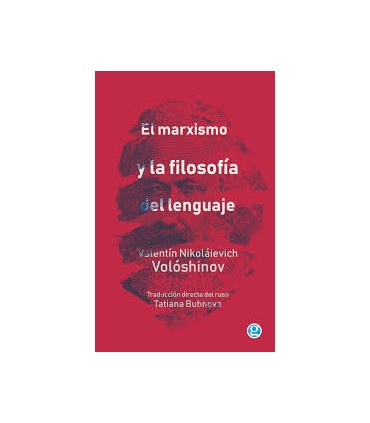 EL MARXISMO Y LA FILOSOFIA DEL LENGUAJE