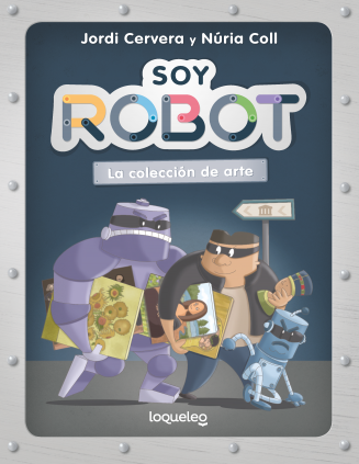 SOY ROBOT 2 LA COLECCION DE ARTE