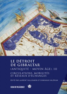 Le détroit de Gibraltar (Antiquité - Moyen Âge). III