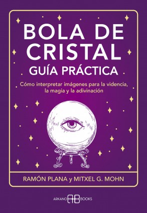 BOLA DE CRISTAL GUIA PRACTICA