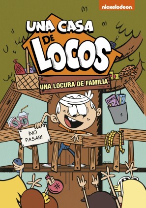 UNA CASA DE LOCOS UNA LOCURA DE FAMILIA