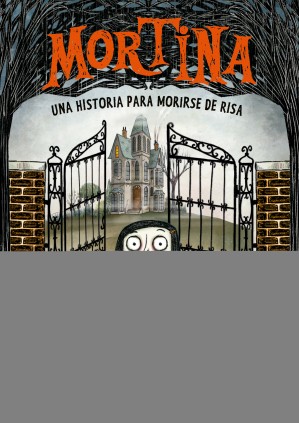 MORTINA 1 UNA HISTORIA PARA MORIRSE DE R