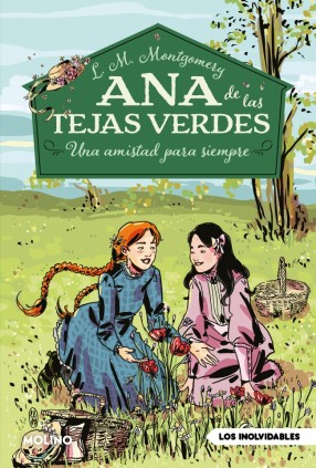 ANA DE LAS TEJAS VERDES 2 UNA  AMISTAD P