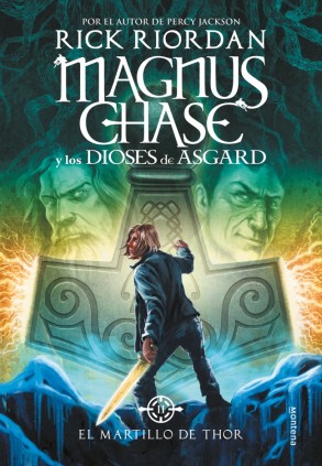 EL MARTILLO DE THOR MAGNUS CHASE 2