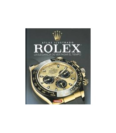 Rolex. La elegancia de ver pasar el tiempo