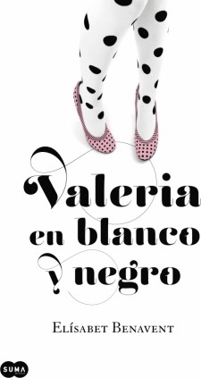 Valeria en blanco y negro (Saga Valeria 3)