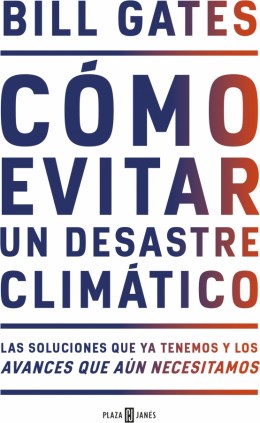 Cómo evitar un desastre climático