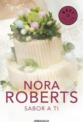 Sabor a ti (Cuatro bodas 3)