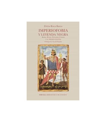 IMPERIOFOBIA Y LEYENDA NEGRA - 2022