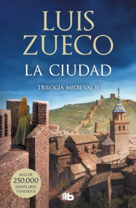 LA CIUDAD (TRILOGIA MEDIEVAL  2)