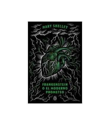 Frankenstein o el moderno Prometeo