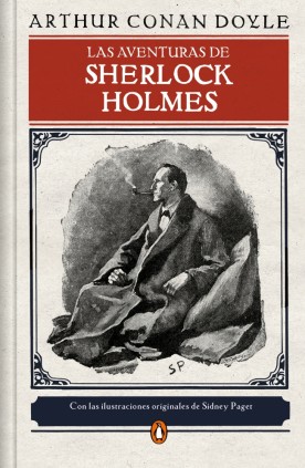 Las aventuras de Sherlock Holmes (edición ilustrada)