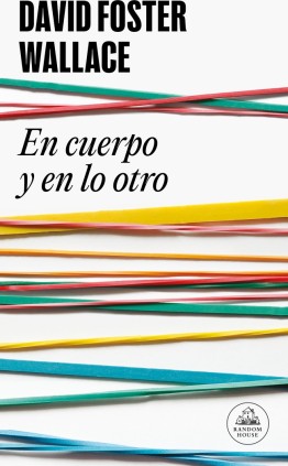 En cuerpo y en lo otro