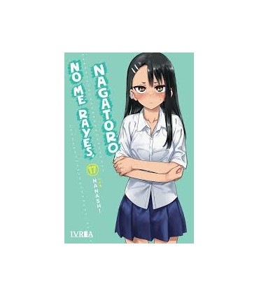 No Me Rayes, Nagatoro 17
