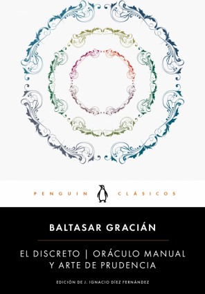 El discreto y Oráculo manual y arte de prudencia