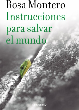 Instrucciones para salvar el mundo