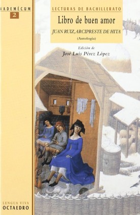 Libro de Buen Amor. (Antología)