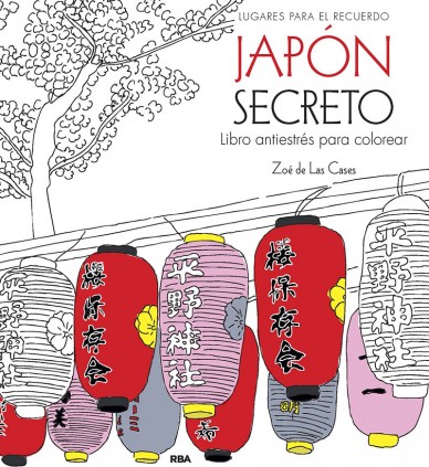 Japón secreto. Libro antiestrés para colorear